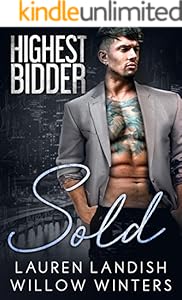 Sold: Highest Bidder