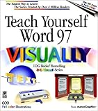 Teach Yourself Word 97 VISUALLY (Teach Yourself Visually) by 