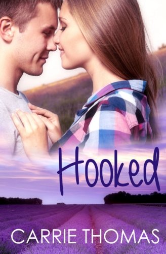 Hooked Thomas Carrie 9781519501288 Amazon Com Books