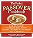 The Perfect Passover Cookbook: Family-Tested Recipes for Matzoh Ball Soup, Kugel, Haroset, and More, Plus 25 Desserts by Judy Bart Kancigor