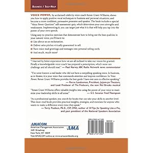 Voice Power: Using Your Voice to Captivate, Persuade, and Command Attention