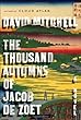 The Thousand Autumns of Jacob de Zoet: A Novel