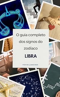 Livro O guia completo dos signos do zodíaco - Libra