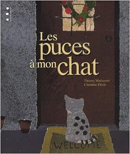 Amazonfr Les Puces à Mon Chat Thierry Maricourt