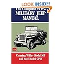 The Complete WW2 Military Jeep Manual (Brookland Military Vehicles)