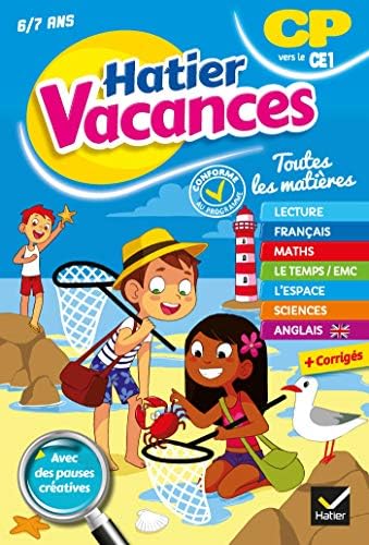 Cahier de vacances 2019 du CP vers le CE1 6/7 ans (Hatier Vacances) (French Edition) (French) Paperback – May 10, 2017