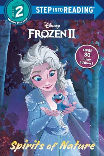 Spirits of Nature (Disney Frozen 2) (Step into Reading): Bouchard