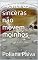 Livro Mentiras sinceras não movem moinhos