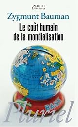 Le  coût humain de la mondialisation