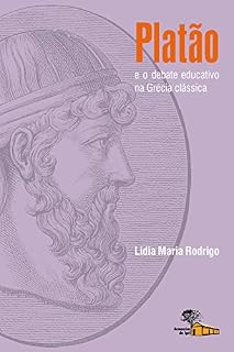 Livro Platão e o debate educativo na Grécia clássica