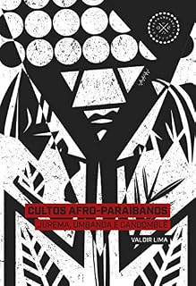 Livro Cultos afro-paraibanos: Jurema, Umbanda e Candomblé