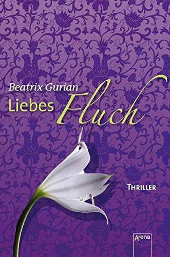 Liebesfluch Arena Thriller