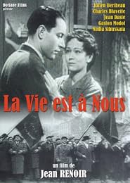 La Vie Est À Nous