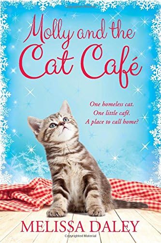 Molly and the Cat Cafe: A Novel (Cat Café)