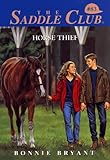 Horse Thief (Saddle Club #83)