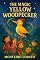 Livro The Magic Yellow Woodpecker