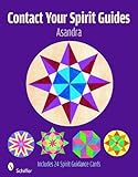 Contact Your Spirit Guides by 
