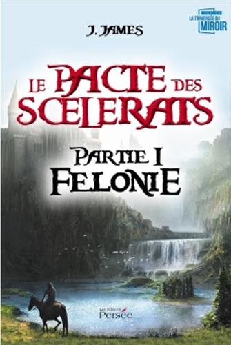 Félonie