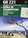 GR 221 Mallorca Ruta de pedra en sec. Serra de Tramuntana (Guia & Mapa)