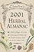 2001 Herbal Almanac (Annuals - Herbal Almanac) by