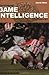 Developing Game Intelligence in Soccer