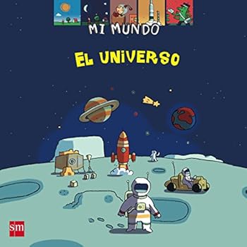 El universo (Mi mundo)