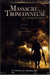 Massacre À La Tronçonneuse - Le Commencement - Édition Prestige