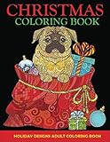 Christmas Coloring Book: Adult Coloring Book, Holiday Designs (Christmas Adult Coloring Books) by Creative Coloring