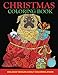 Christmas Coloring Book: Adult Coloring Book, Holiday Designs (Christmas Adult Coloring Books) by Creative Coloring