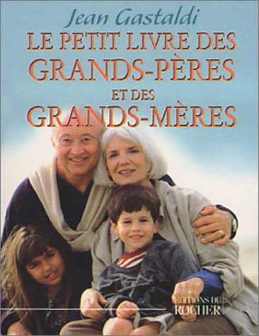 Le  petit livre des grands-pères et des grands-mères