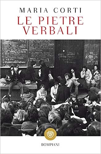 Maria Corti  - Le pietre verbali (2018)