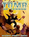 Bloke's Terrible Tomb Of Terror #7 by 