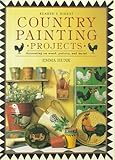 Country Painting Projects: Decorating on Wood, Pottery, and Metal by