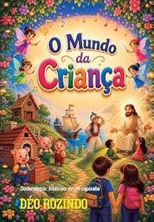 Livro O mundo da criança: Dodecalogia: histórias de um capixaba