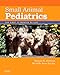 Small Animal Pediatrics: The First 12 Months of Life by Michael E. Peterson, Michelle Kutzler