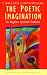 The Poetic Imagination: An Anglican Spiritual Tradition (Traditions of Christian Spirituality) by Louis William Countryman, Professor Philip Sheldrake
