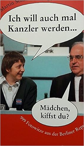 Amazon.it: Ich will auch mal Kanzler werden ...: 999 Fotowitze aus der  Berliner Republik (Kiwi) (Book)(German) - Common - Edited by Martin  Sonneborn - Libri