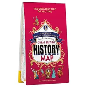 S T & G’s Intrepidly Time-Travelling Great British History Map
