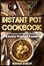 Instant Pot Cookbook: Top Delicious and Healthy recipes for Electric Pressure Cooker by 