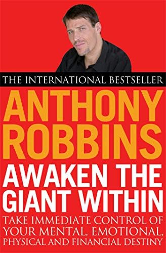Awaken The Giant Within: Robbins, Tony: 9781471167515: Amazon.com