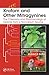 Kratom and Other Mitragynines: The Chemistry and Pharmacology of Opioids from a Non-Opium Source