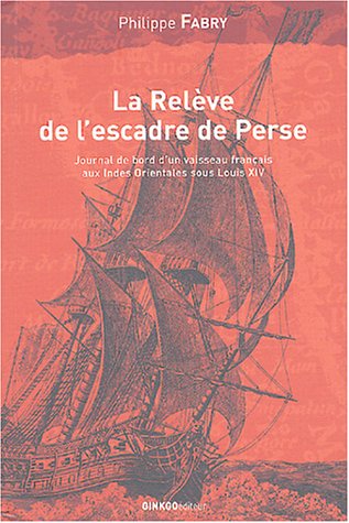 La  relève de l'escadre de Perse
