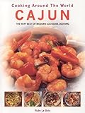 Cajun: Cooking Around the World by 