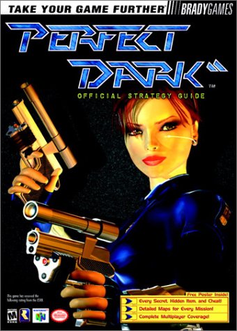 Perfect Dark Official Strategy Guide Paperback – May 16, 2000