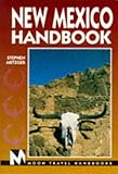 Front cover for the book Moon Handbooks New Mexico by Stephen Metzger