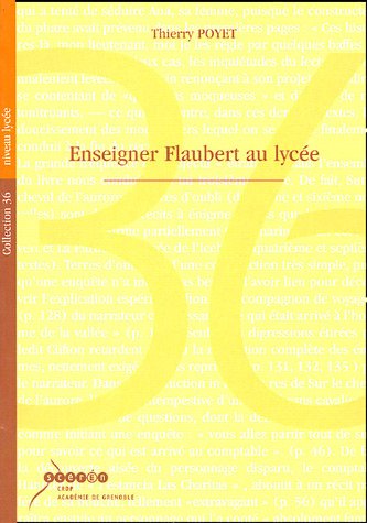 Enseigner Flaubert au lycée