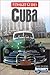 Insight Guide Cuba (Insight Guides) by Danny Aebenhard