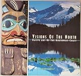 Front cover for the book Visions of the North: Native Arts of the Northwest Coast by Don McQuiston