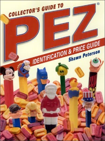Pez Collectibles (A Schiffer Book for Collectors): Geary, Richard