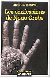 Les  confessions de Nono Crobe